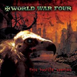 World War Four : This Hostile Species